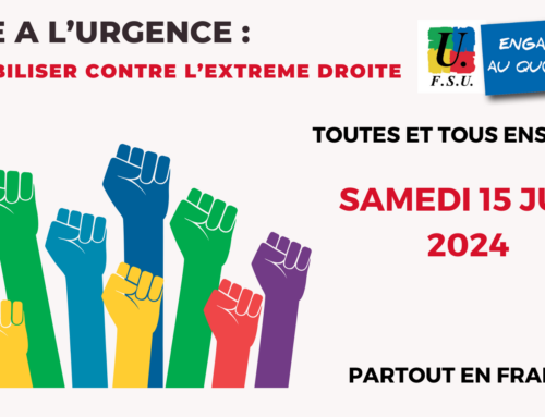 LE 15 JUIN : Mobilisation contre l’extrême droite !